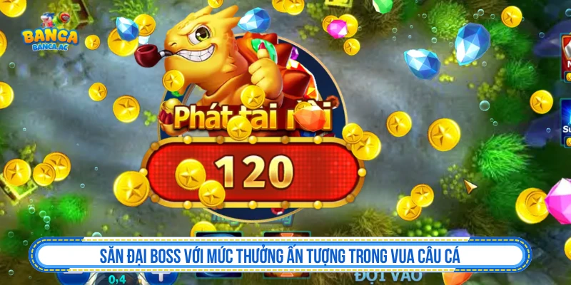 Vua Câu Cá - Luyện Tập, Khóa Mục Tiêu Và Giữ Vốn Tổng quan về Vua Câu Cá